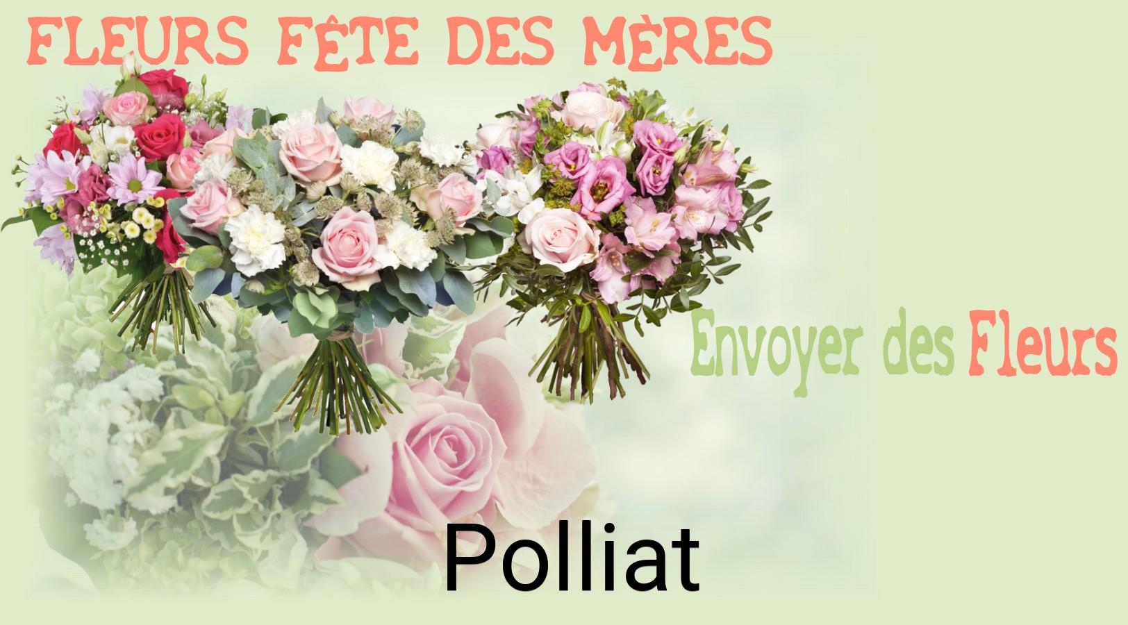 Bouquet de Fête des Mères livré à Polliat